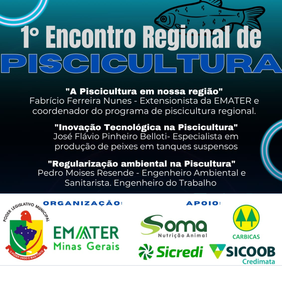 1º Encontro Regional de Piscicultura destaca avanços e oportunidades para o setor em Bicas