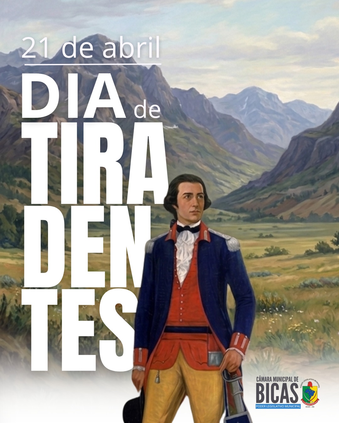 21 de Abril – Dia de Tiradentes