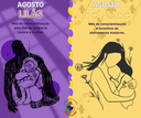  Agosto Lilás e Agosto Dourado , Conscientização e cuidado que transformam vidas