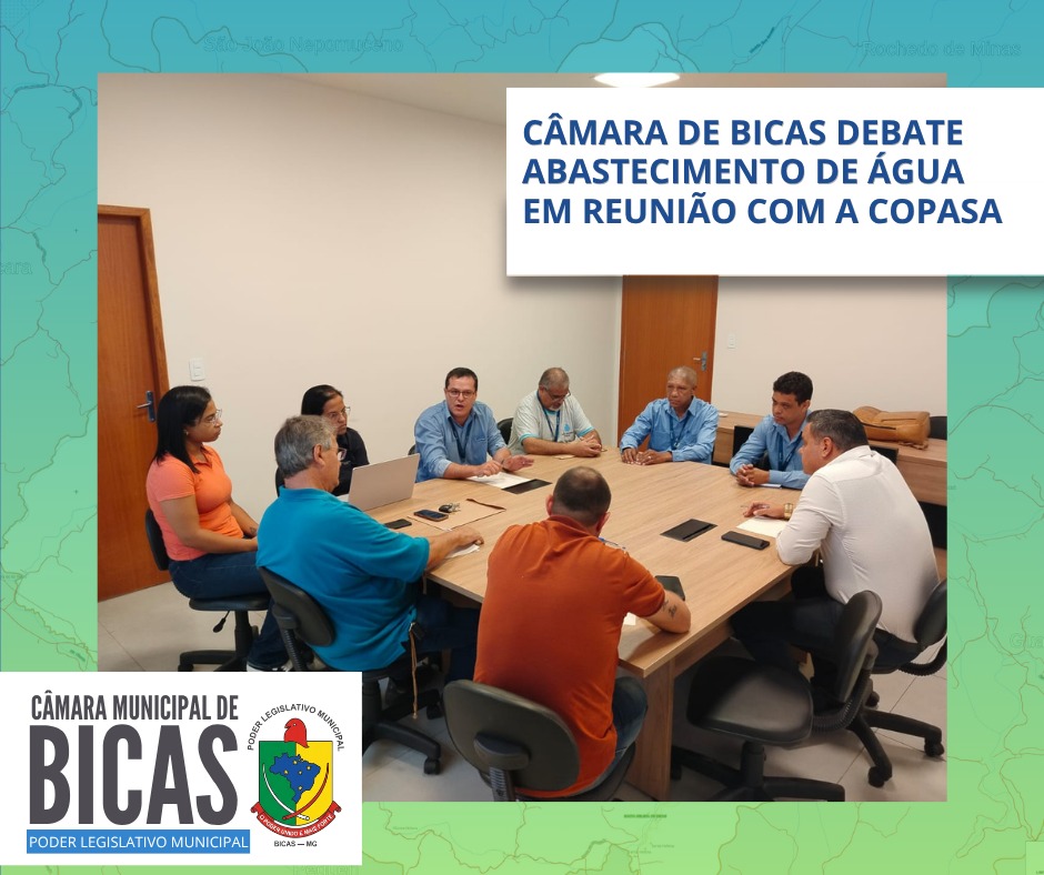 Câmara de Bicas debate abastecimento de água em reunião com a COPAS