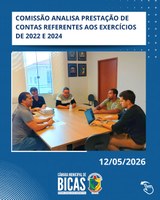 Comissão Analisa Prestação de Contas Referentes aos Exercícios de 2022 e 2024