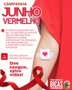 JUNHO VERMELHO: Um gesto de amor que salva Vidas!