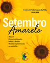 Setembro Amarelo – Conscientização sobre a saúde mental e prevenção ao suicídio